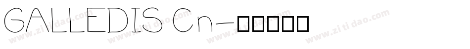 GALLEDIS Cn字体转换